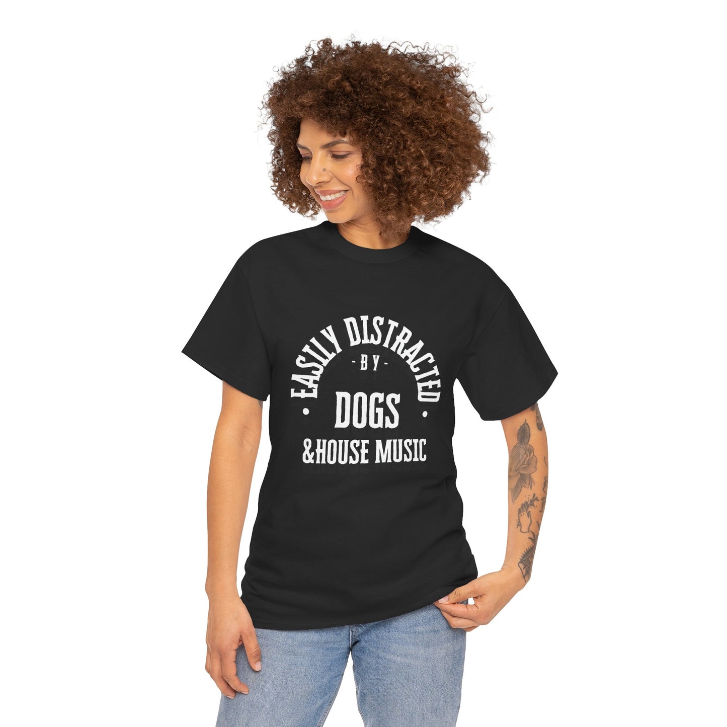 Easily Distracted by Dogs & House Music – Unisex T-Shirt