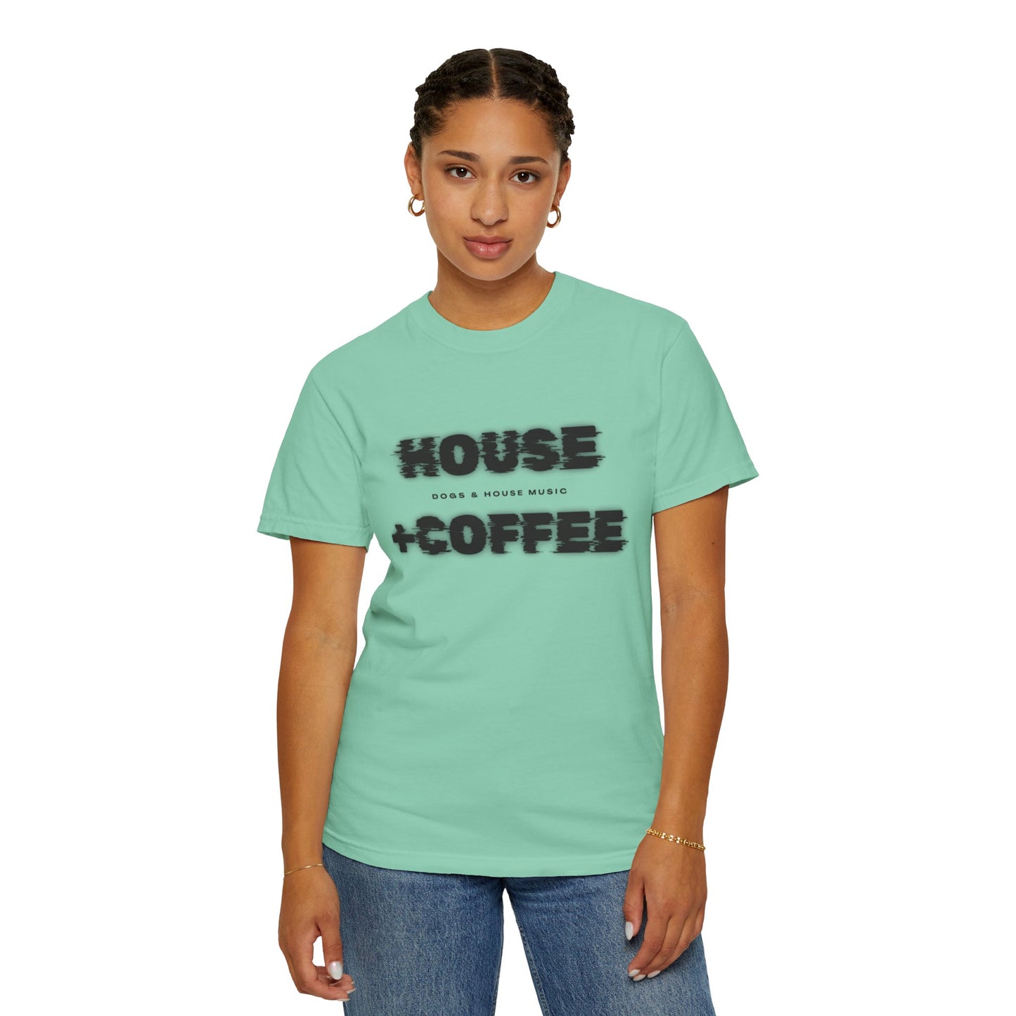 House + Coffee T-Shirt – Start Your Day with Beats & Brews ☕