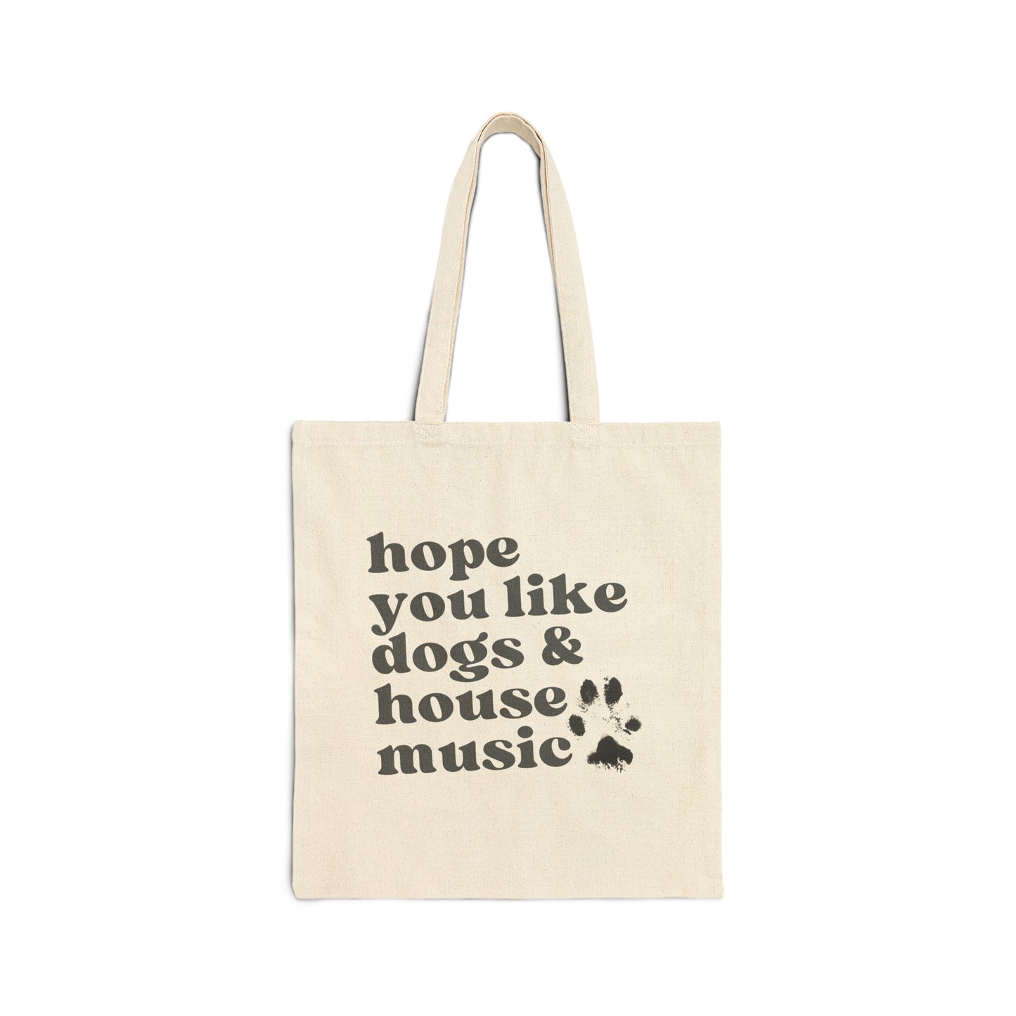 Tote Bag Dogs & House Music